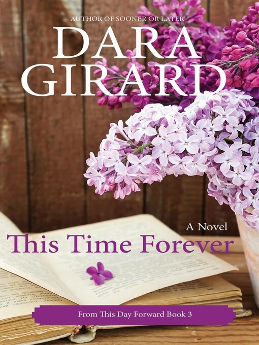 Title details for This Time Forever by Dara Girard - Available